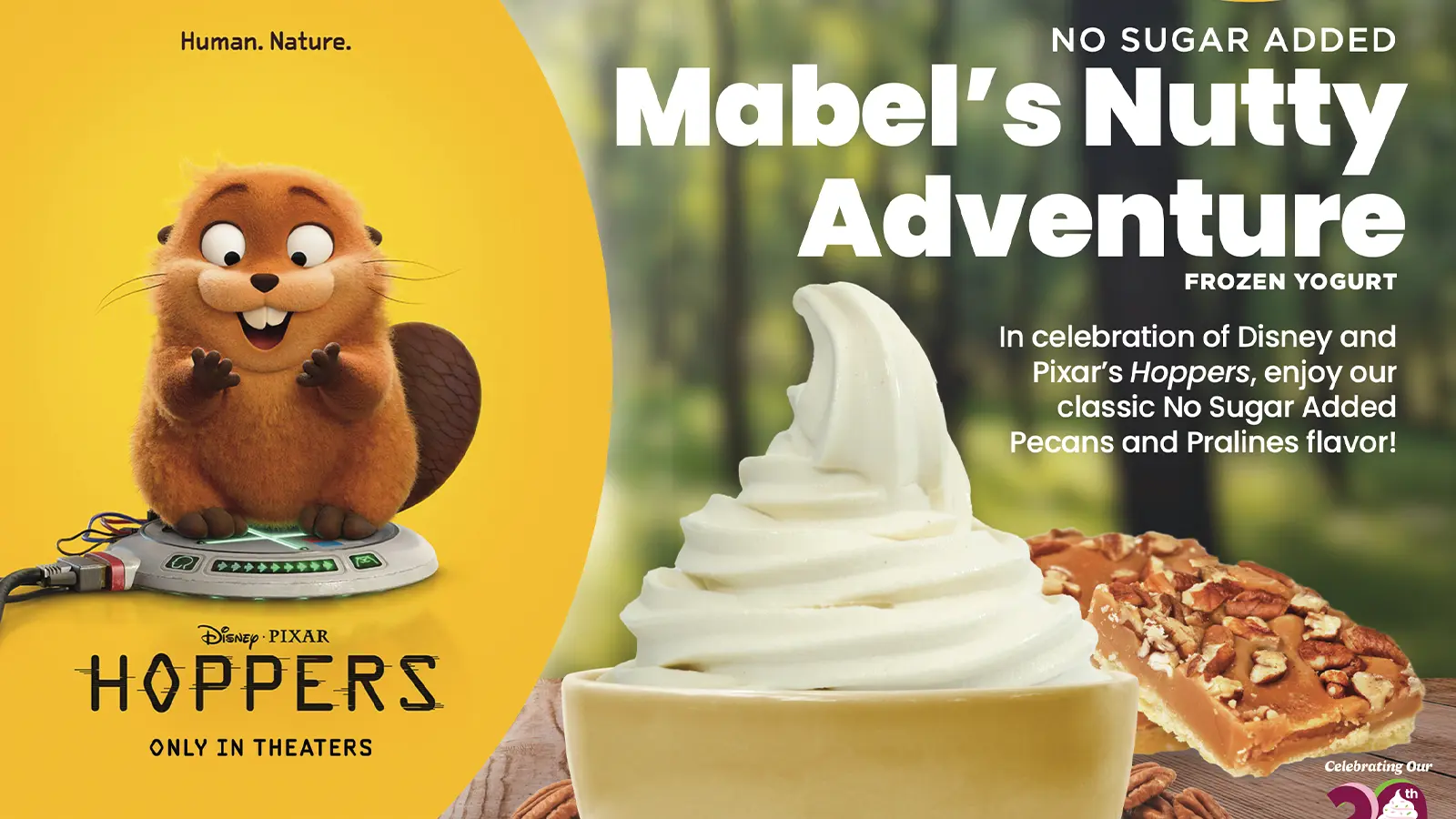 Official promotional image for the Disney and Pixar 'Hoppers' collaboration with Yogurtland. The photo features a cup of 'Mabel’s Nutty Adventure' frozen yogurt topped with toasted pecans and praline, set against a vibrant background reflecting the film's adventurous Pacific Northwest aesthetic.