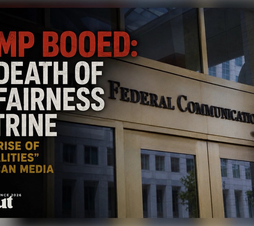 Trump Booed: The Death of the Fairness Doctrine and the Rise of “Two Realities” in American Media: Front entrance of the FCC building