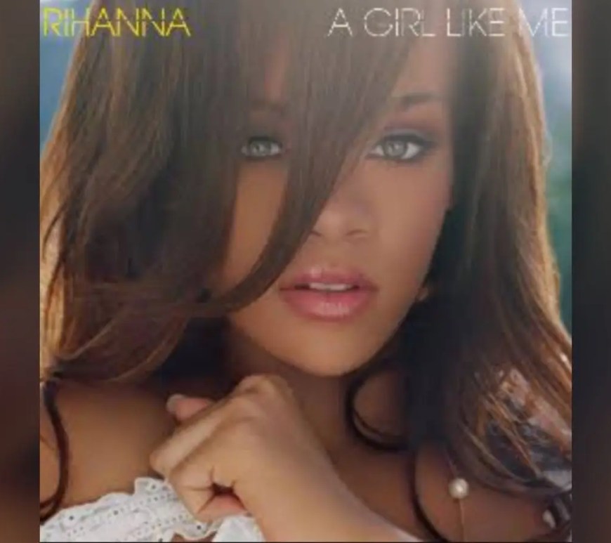 A still of Rihanna's A Girl Like Me Album (2006)