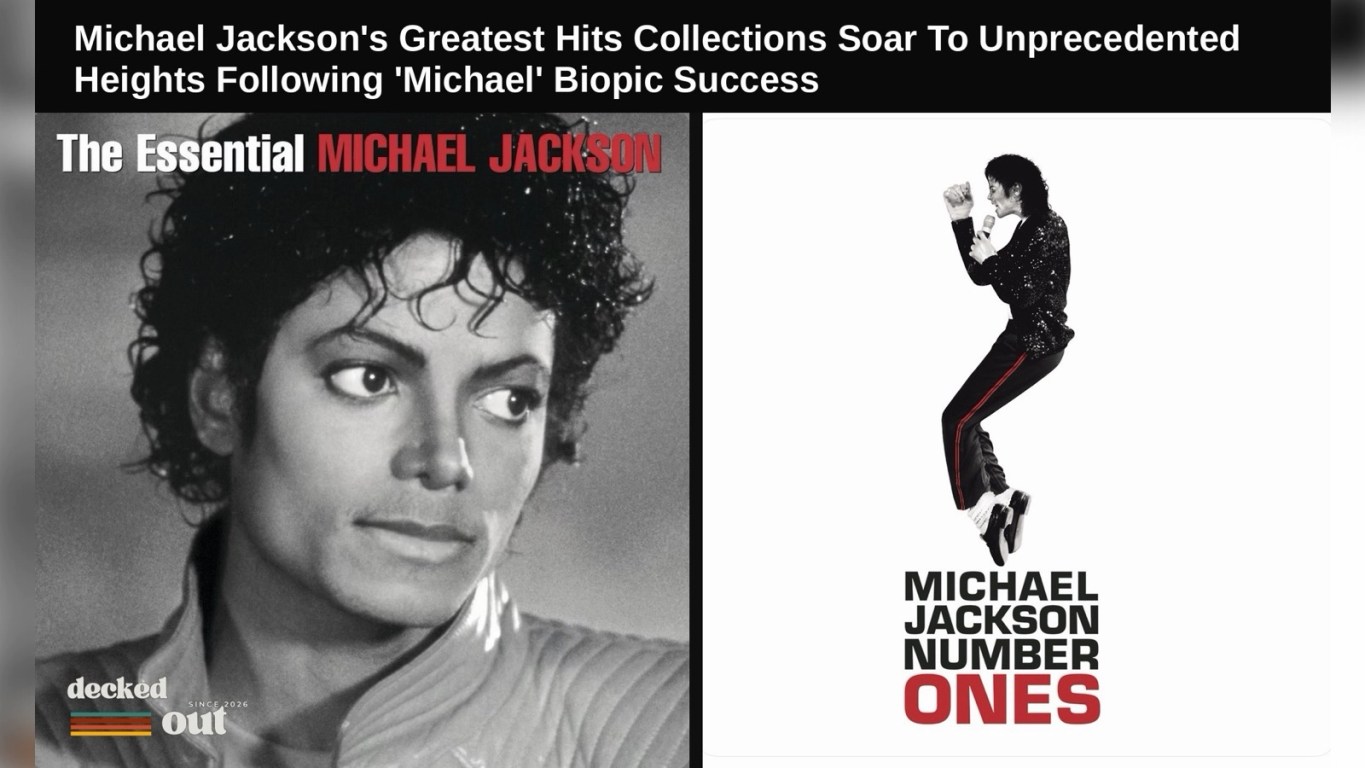 Composite image showing the album covers for The Essential Michael Jackson and Michael Jackson Number Ones side-by-side under the headline: "Michael Jackson's Greatest Hits Collections Soar To Unprecedented Heights Following 'Michael' Biopic Success."