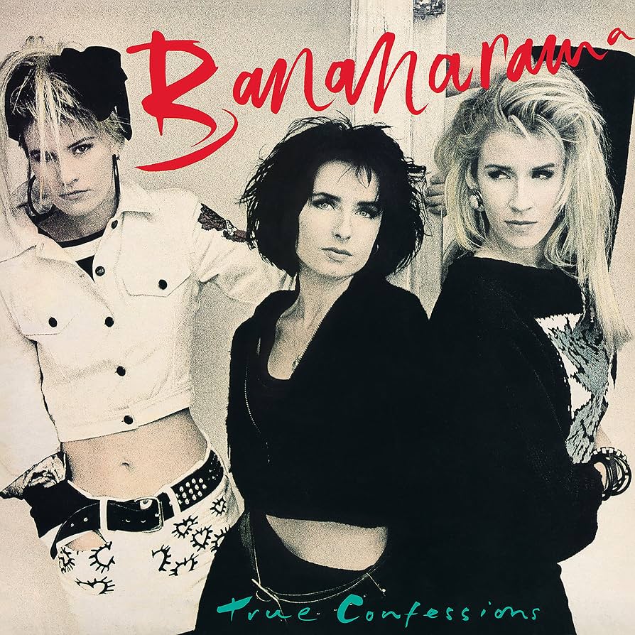 Bananarama’s True Confessions: From No. 46 to No. 6 -
